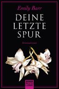 Deine letzte Spur Cover des Buches Deine letzte Spur (ISBN: 9783404170890)