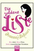 Die goldene Liste Cover des Buches Die goldene Liste (ISBN: 9783404171668)