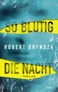 So blutig die Nacht Cover des Buches So blutig die Nacht (ISBN: 9783404183814)
