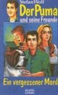 Der Puma und seine Freunde, Ein vergessener Mord Cover des Buches Der Puma und seine Freunde, Ein vergessener Mord (ISBN: 9783404186006)