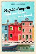 Mafalda Cinquetti und die Dame mit Hund Cover des Buches Mafalda Cinquetti und die Dame mit Hund (ISBN: 9783404189618)