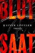 Blutsaat Cover des Buches Blutsaat (ISBN: null)