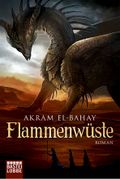Flammenwüste Cover des Buches Flammenwüste (ISBN: 9783404207565)