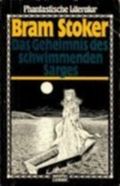 Das Geheimnis des schwimmenden Sarges Cover des Buches Das Geheimnis des schwimmenden Sarges (ISBN: 9783404720170)