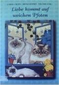 Liebe kommt auf weichen Pfoten Cover des Buches Liebe kommt auf weichen Pfoten (ISBN: 9783404771400)