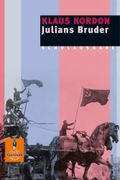 Julians Bruder Cover des Buches Julians Bruder (ISBN: 9783407740410)