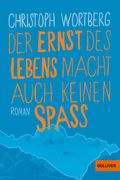 Der Ernst des Lebens macht auch keinen Spaß Cover des Buches Der Ernst des Lebens macht auch keinen Spaß (ISBN: null)