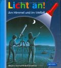 Meyer. Die kleine Kinderbibliothek - Licht an! / Am Himmel und im Weltall Cover des Buches Meyer. Die kleine Kinderbibliothek - Licht an! / Am Himmel und im Weltall (ISBN: 9783411093120)