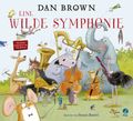 Eine wilde Symphonie Cover des Buches Eine wilde Symphonie (ISBN: null)