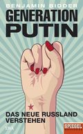 Generation Putin Cover des Buches Generation Putin (ISBN: 9783421047441)