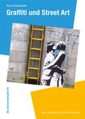 Graffiti und Street Art Cover des Buches Graffiti und Street Art (ISBN: 9783422071100)