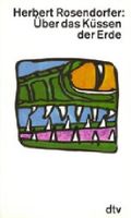 Über das Küssen der Erde Cover des Buches Über das Küssen der Erde (ISBN: 9783423116497)