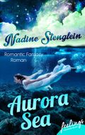 Aurora Sea Cover des Buches Aurora Sea (ISBN: 9783426215197)