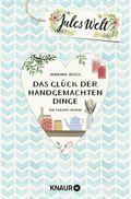 Jules Welt - Das Glück der handgemachten Dinge Cover des Buches Jules Welt - Das Glück der handgemachten Dinge (ISBN: 9783426517192)
