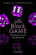The Black Game - Gefährliche Erlösung Cover des Buches The Black Game - Gefährliche Erlösung (ISBN: null)