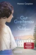 Gut Greifenau - Nachtfeuer Cover des Buches Gut Greifenau - Nachtfeuer (ISBN: null)