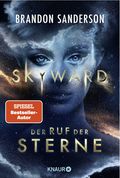 Skyward - Der Ruf der Sterne Cover des Buches Skyward - Der Ruf der Sterne (ISBN: 9783426526866)