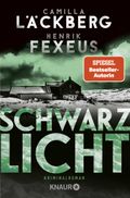 Schwarzlicht Cover des Buches Schwarzlicht (ISBN: 9783426527924)