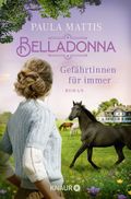 Belladonna. Gefährtinnen für immer Cover des Buches Belladonna. Gefährtinnen für immer (ISBN: 9783426528655)