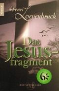 Das Jesusfragment Cover des Buches Das Jesusfragment (ISBN: null)
