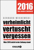 verheimlicht vertuscht vergessen Cover des Buches verheimlicht vertuscht vergessen (ISBN: 9783426786482)