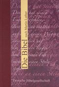 Die Bibel nach Martin Luther Cover des Buches Die Bibel nach Martin Luther (ISBN: 9783438015853)