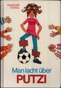 Man lacht über Putzi Cover des Buches Man lacht über Putzi (ISBN: 9783439006720)