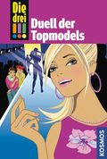 Die drei !!!, 15, Duell der Topmodels Cover des Buches Die drei !!!, 15, Duell der Topmodels (ISBN: 9783440136249)