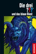 Die drei ??? und das blaue Biest Cover des Buches Die drei ??? und das blaue Biest (ISBN: 9783440137352)