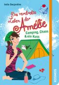 Das verdrehte Leben der Amélie, 6, Camping, Chaos & ein Kuss Cover des Buches Das verdrehte Leben der Amélie, 6, Camping, Chaos & ein Kuss (ISBN: 9783440146897)