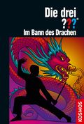 Die drei ??? Im Bann des Drachen Cover des Buches Die drei ??? Im Bann des Drachen (ISBN: 9783440148334)