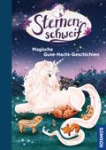 Sternenschweif, Magische Gute-Nacht Geschichten Cover des Buches Sternenschweif, Magische Gute-Nacht Geschichten (ISBN: null)