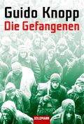 Die Gefangenen Cover des Buches Die Gefangenen (ISBN: 9783442153237)