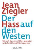 Der Hass auf den Westen Cover des Buches Der Hass auf den Westen (ISBN: 9783442156498)