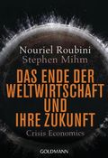 Das Ende der Weltwirtschaft und ihre Zukunft Cover des Buches Das Ende der Weltwirtschaft und ihre Zukunft (ISBN: 9783442156863)