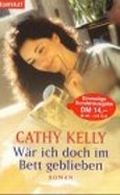 Wär ich doch im Bett geblieben Cover des Buches Wär ich doch im Bett geblieben (ISBN: 9783442353460)