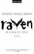 Raven - Rabentod Cover des Buches Raven - Rabentod (ISBN: 9783442374281)