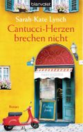 Cantucci-Herzen brechen nicht Cover des Buches Cantucci-Herzen brechen nicht (ISBN: 9783442379613)