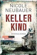 Kellerkind Cover des Buches Kellerkind (ISBN: 9783442383375)