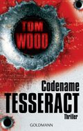 Codename Tesseract Cover des Buches Codename Tesseract (ISBN: 9783442472574)