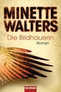 Die Bildhauerin Cover des Buches Die Bildhauerin (ISBN: 9783442473403)