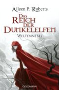 Das Reich der Dunkelelfen Cover des Buches Das Reich der Dunkelelfen (ISBN: 9783442475193)
