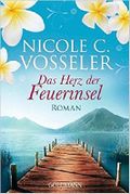 Das Herz der Feuerinsel Cover des Buches Das Herz der Feuerinsel (ISBN: 9783442477968)