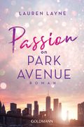 Passion on Park Avenue Cover des Buches Passion on Park Avenue (ISBN: 9783442490417)