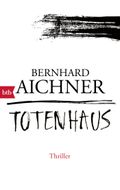 Totenhaus Cover des Buches Totenhaus (ISBN: 9783442714421)