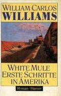 White Mule Cover des Buches White Mule (ISBN: 9783446143128)