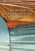 Die Eulenhasser in den Hallenhäusern Cover des Buches Die Eulenhasser in den Hallenhäusern (ISBN: 9783446240308)