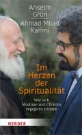 Im Herzen der Spiritualität Cover des Buches Im Herzen der Spiritualität (ISBN: 9783451031311)
