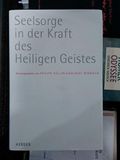 Seelsorge in der Kraft des Heiligen Geistes: Festschrift für Weihbischof Paul Wehrle Cover des Buches Seelsorge in der Kraft des Heiligen Geistes: Festschrift für Weihbischof Paul Wehrle (ISBN: 9783451286162)