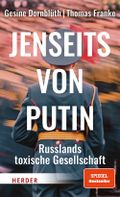 Jenseits von Putin Cover des Buches Jenseits von Putin (ISBN: 9783451399787)
